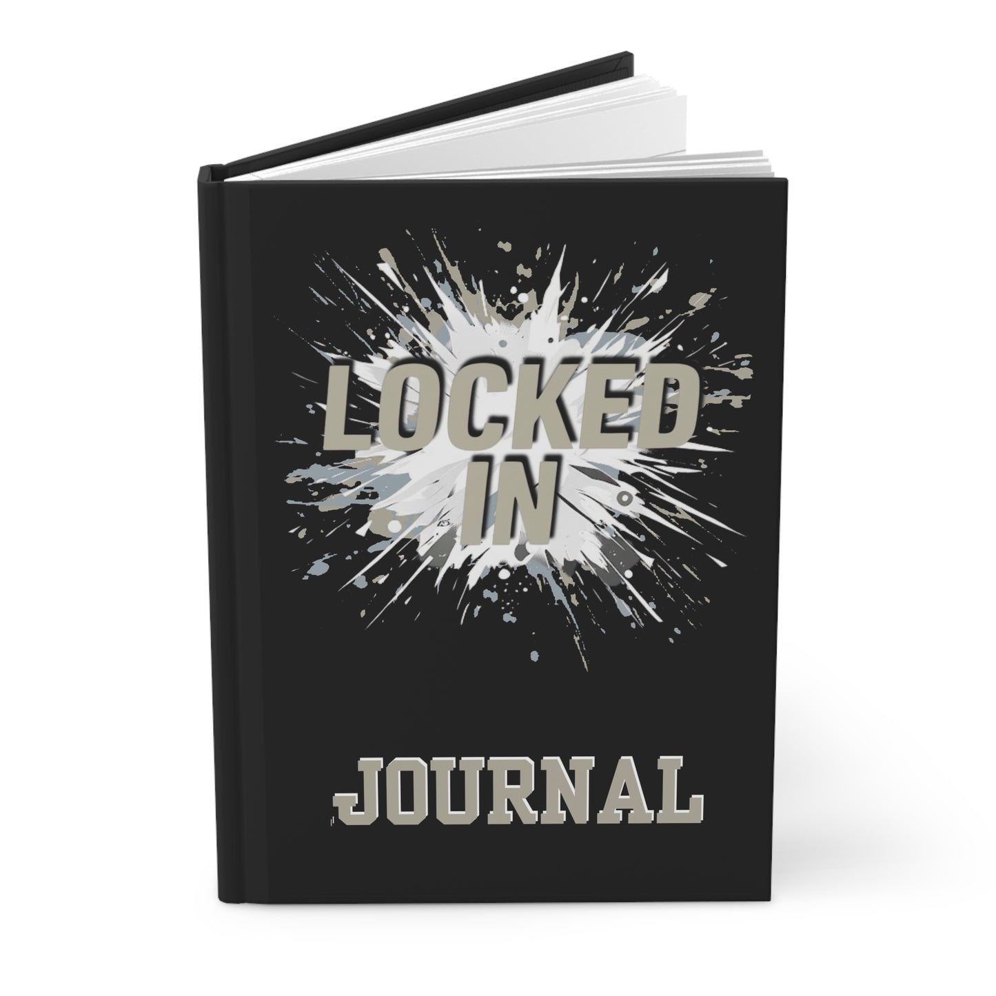 Copy of Locked In Hardcover Journal - Perfect for Creative Minds, Note-Taking, Goal Tracking, Gifts for Writers, Students, and More